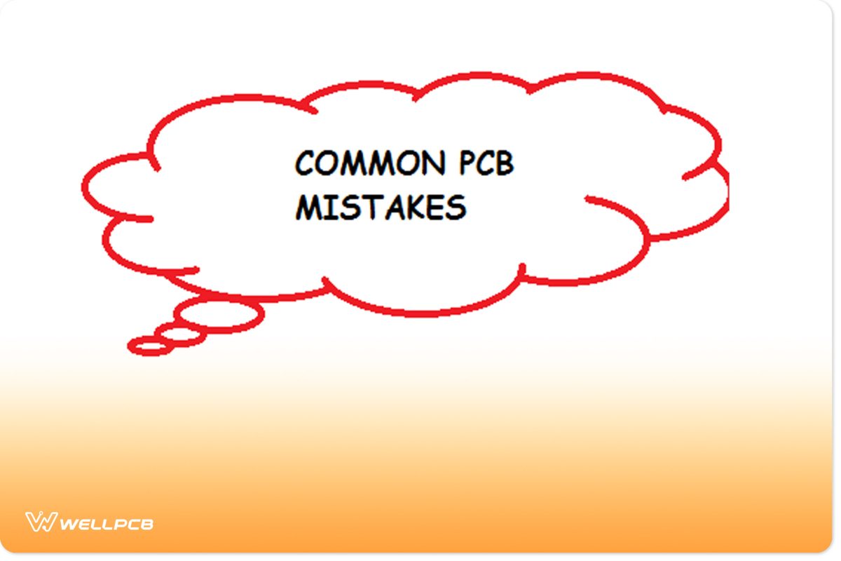 Common Mistakes during PCB Design